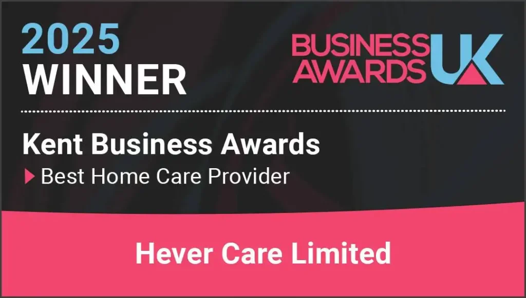Award Banner for '2025 Winner, Kent Business Awards, Best Home Care Provider: Hever Care Limited.'